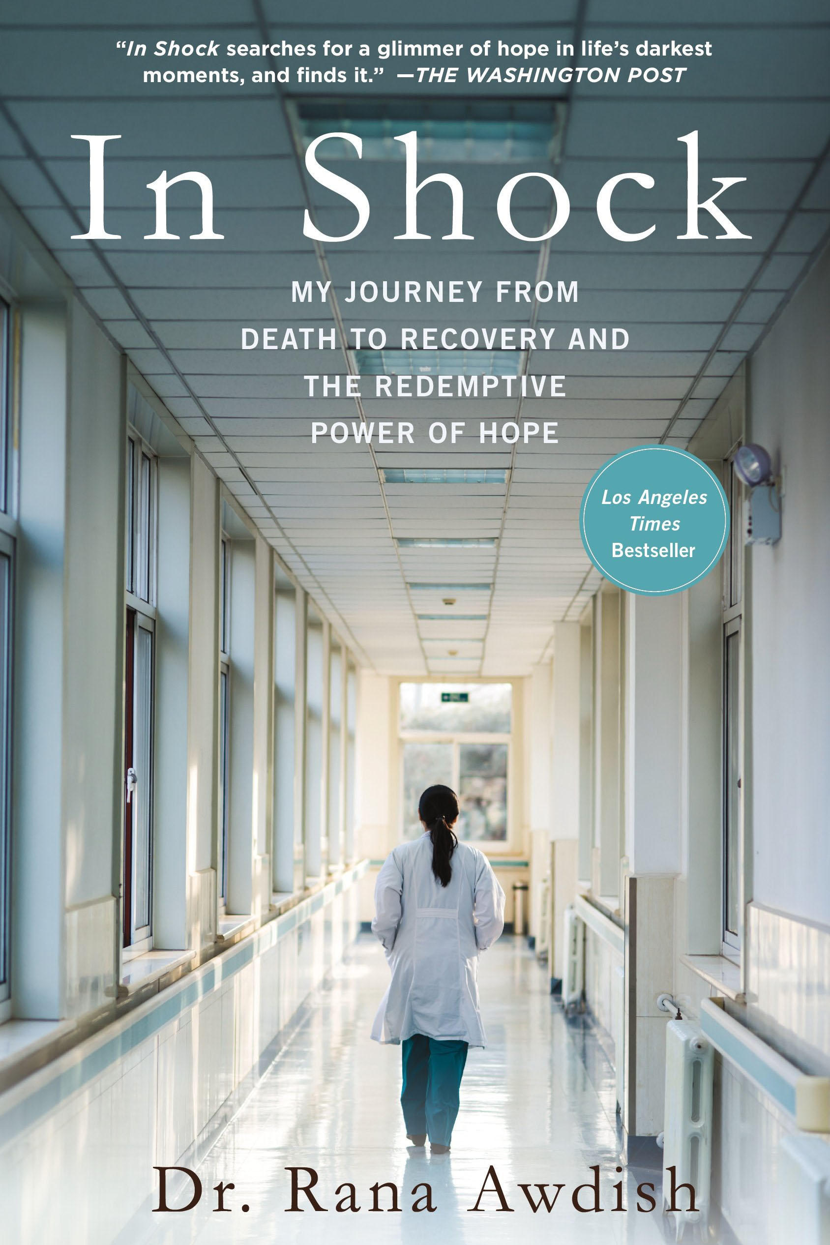 “In Shock: My Journey from Death to Recovery and the Redemptive Power of Hope” 