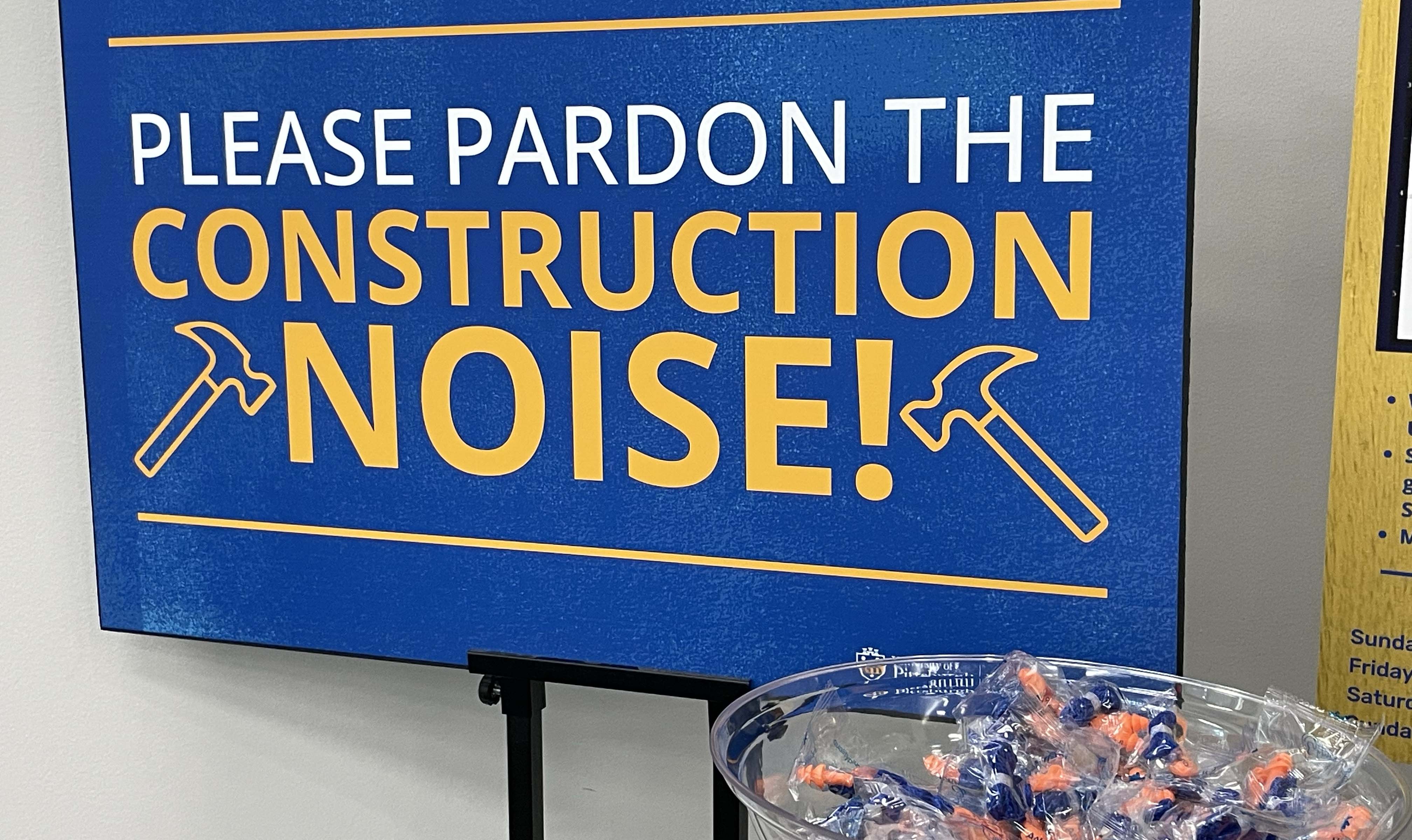 Pardon the Noise sign